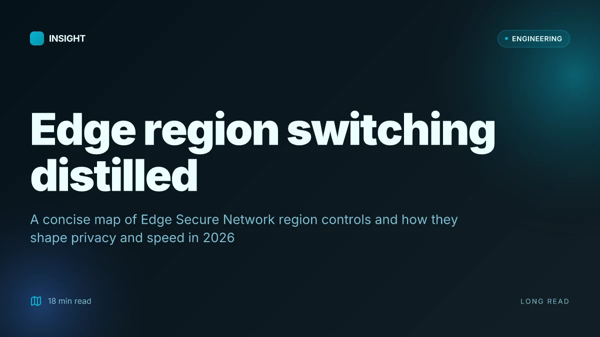 Edge change location: how to switch VPN server regions in edge secure network and other vpns for privacy and speed 2026