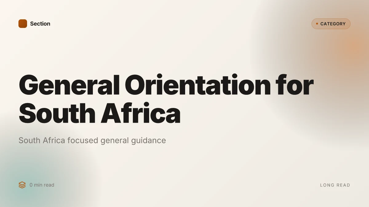 General Orientation for South Africa