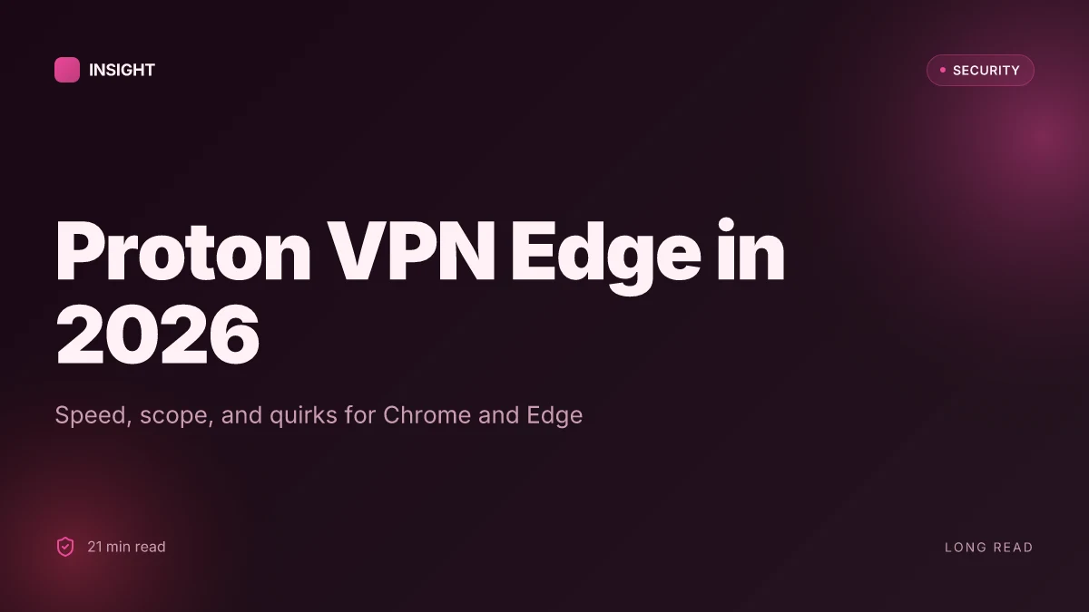 Proton VPN edge extension download guide for Chrome and Edge in 2026